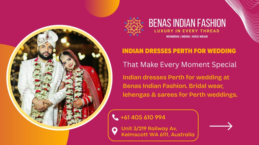 Indian dresses perth for wedding
